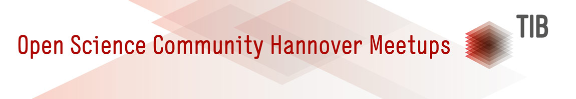 Banner Open Science Community Hannover Meetups